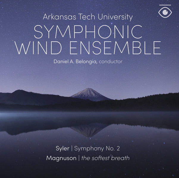 Arkansas Tech Symphonic Wind Ensemble Album Release + Q&A with Daniel A. Belongia, conductor