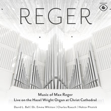 Load image into Gallery viewer, The Music of Max Reger
