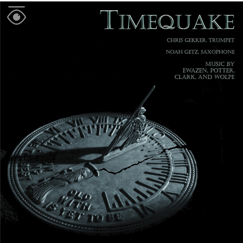 TIMEQUAKE | Chris Gekker, Noah Getz