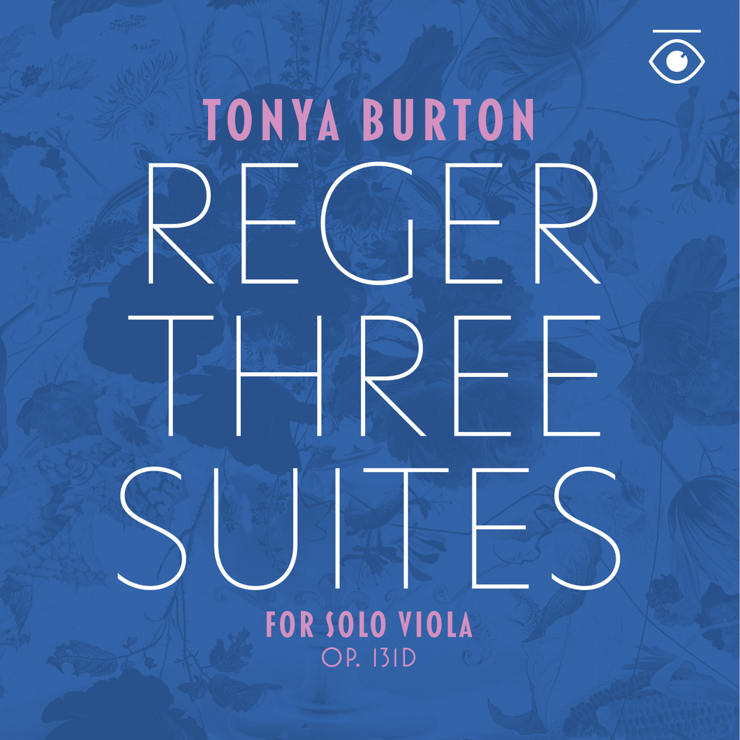 Reger: Three Suites for Solo Viola, Op. 131d