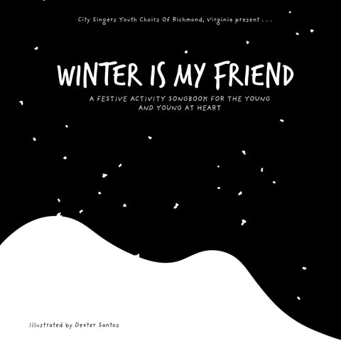 Winter is My Friend